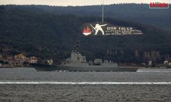 İspanya savaş gemisi Çanakkale Boğazı'nda