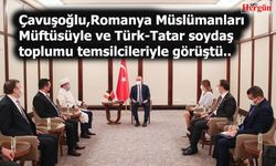 Çavuşoğlu, Türk-Tatar soydaş toplumu temsilcileriyle görüştü