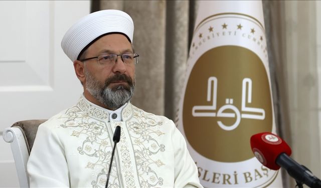 Diyanet İşleri Başkanı'ndan İslam dünyasına çağrı!